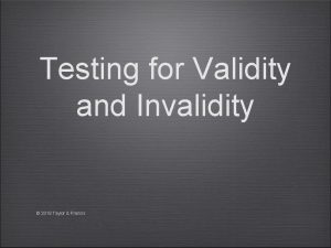 Testing for Validity and Invalidity 2018 Taylor Francis