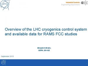 Overview of the LHC cryogenics control system and