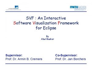 SVF An Interactive Software Visualization Framework for Eclipse