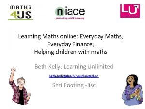 Learning Maths online Everyday Maths Everyday Finance Helping