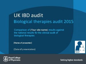 UK IBD audit Biological therapies audit 2015 Comparison