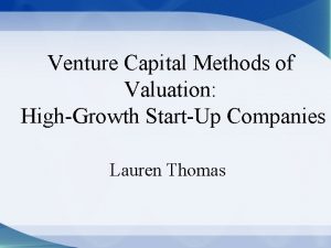 Venture Capital Methods of Valuation HighGrowth StartUp Companies