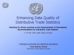 Enhancing Data Quality of Distributive Trade Statistics Workshop