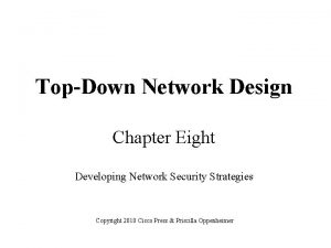 Top-down network design