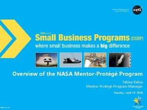 Overview of the NASA MentorProtg Program Tabisa Kalisa