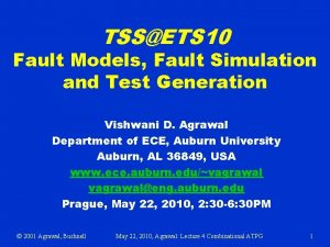 TSSETS 10 Fault Models Fault Simulation and Test