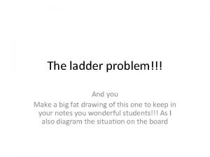 Ladder problem