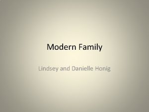 Modern Family Lindsey and Danielle Honig Title Modern