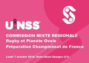 COMMISSION MIXTE REGIONALE Rugby et Plante Ovale Prparation