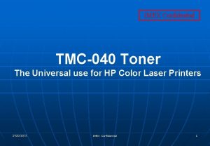 IMEX Confidential TMC040 Toner The Universal use for