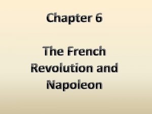The french revolution and napoleon section 3 quiz