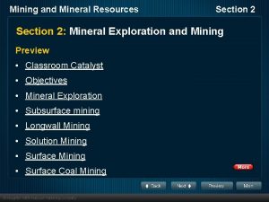 Mining and Mineral Resources Section 2 Mineral Exploration