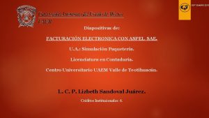 SEPTIEMBRE 2015 Diapositivas de FACTURACIN ELECTRONICA CON ASPEL