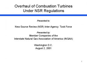 Overhaul of Combustion Turbines Under NSR Regulations Presented