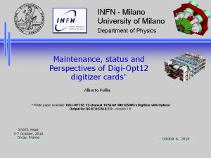 INFN Milano University of Milano Department of Physics