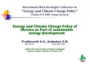 International Black Sea Region Conference on Energy and