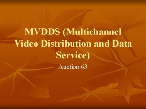MVDDS Multichannel Video Distribution and Data Service Auction