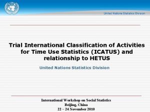 Trial International Classification of Activities for Time Use