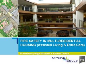 Fire safety in extra care