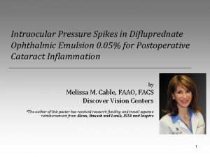 Intraocular Pressure Spikes in Difluprednate Ophthalmic Emulsion 0