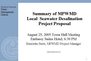 Monterey Peninsula Water Management District Summary of MPWMD