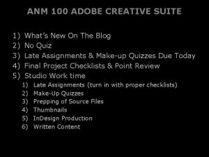 ANM 100 ADOBE CREATIVE SUITE 1 2 3