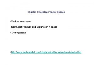 Chapter 3 Euclidean Vector Spaces Vectors in nspace