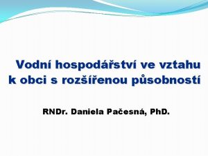 Vodn hospodstv ve vztahu k obci s rozenou