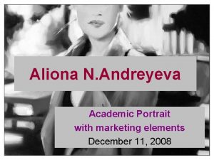 Aliona N Andreyeva Academic Portrait with marketing elements