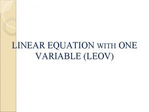 Objectives of linear equations in one variable