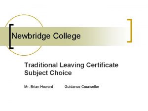 Newbridge College Traditional Leaving Certificate Subject Choice Mr