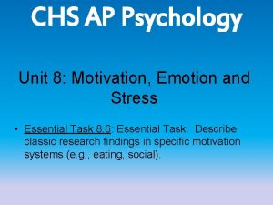 Unit 8 motivation emotion and stress