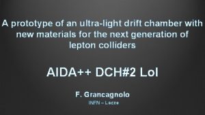 A prototype of an ultralight drift chamber with