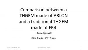 Comparison between a THGEM made of ARLON and