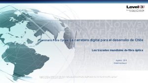 Seminario Fibra ptica La carretera digital para el