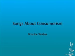 Consumerism songs