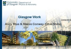 Glasgow Work 22062016 Andy Blue Maeve Conway Ohio