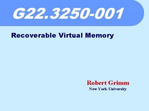 G 22 3250 001 Recoverable Virtual Memory Robert