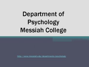 Department of Psychology Messiah College http www messiah