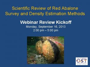Scientific Review of Red Abalone Survey and Density