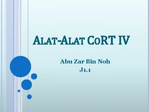 ALATALAT CORT IV Abu Zar Bin Noh J