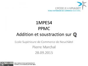 1 MPES 4 PPMC Addition et soustraction sur