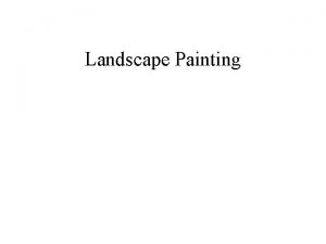 Landscape Painting Asian Landscape Painting According to Stokstad