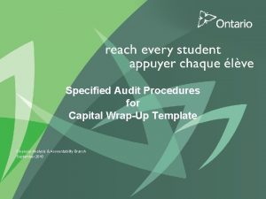 Specified Audit Procedures for Capital WrapUp Template Financial