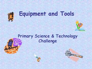 Primary science equipment