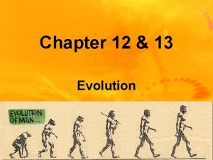 Evolution: the beginning