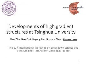 Accelerator Laboratory of Tsinghua University Developments of high