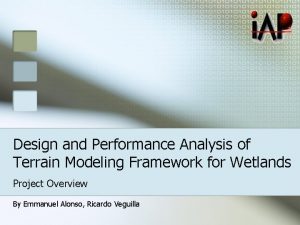 Design and Performance Analysis of Terrain Modeling Framework