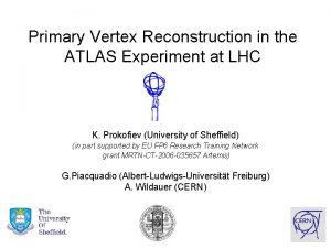 Primary Vertex Reconstruction in the ATLAS Experiment at