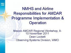 NMHS and Airline Responsibilities for AMDAR Programme Implementation